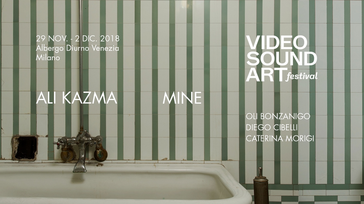 Video Sound Art Festival 2018 - Mine